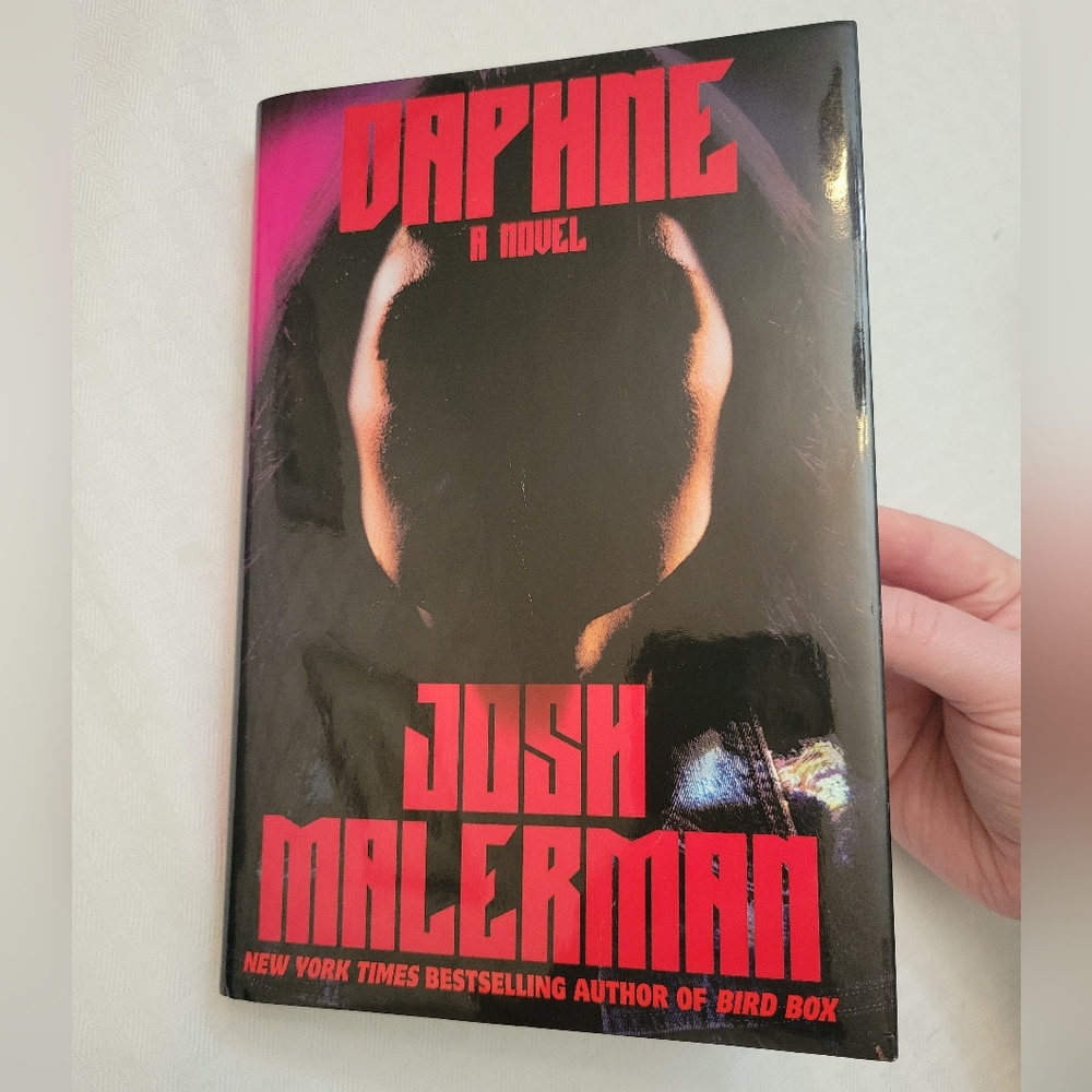 Daphne: A Novel by Josh Malerman